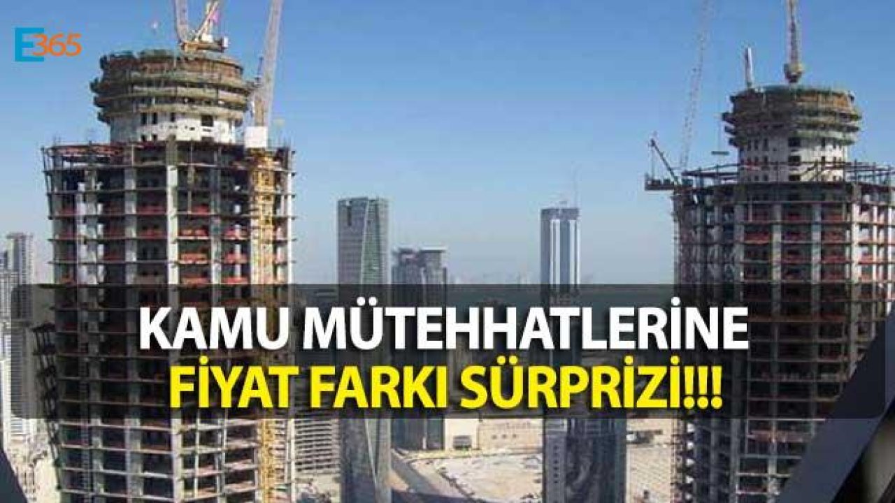 Kamu Müteahhitlerine Fiyat Farkı Hakkında Yeni Formül Uygulamada!