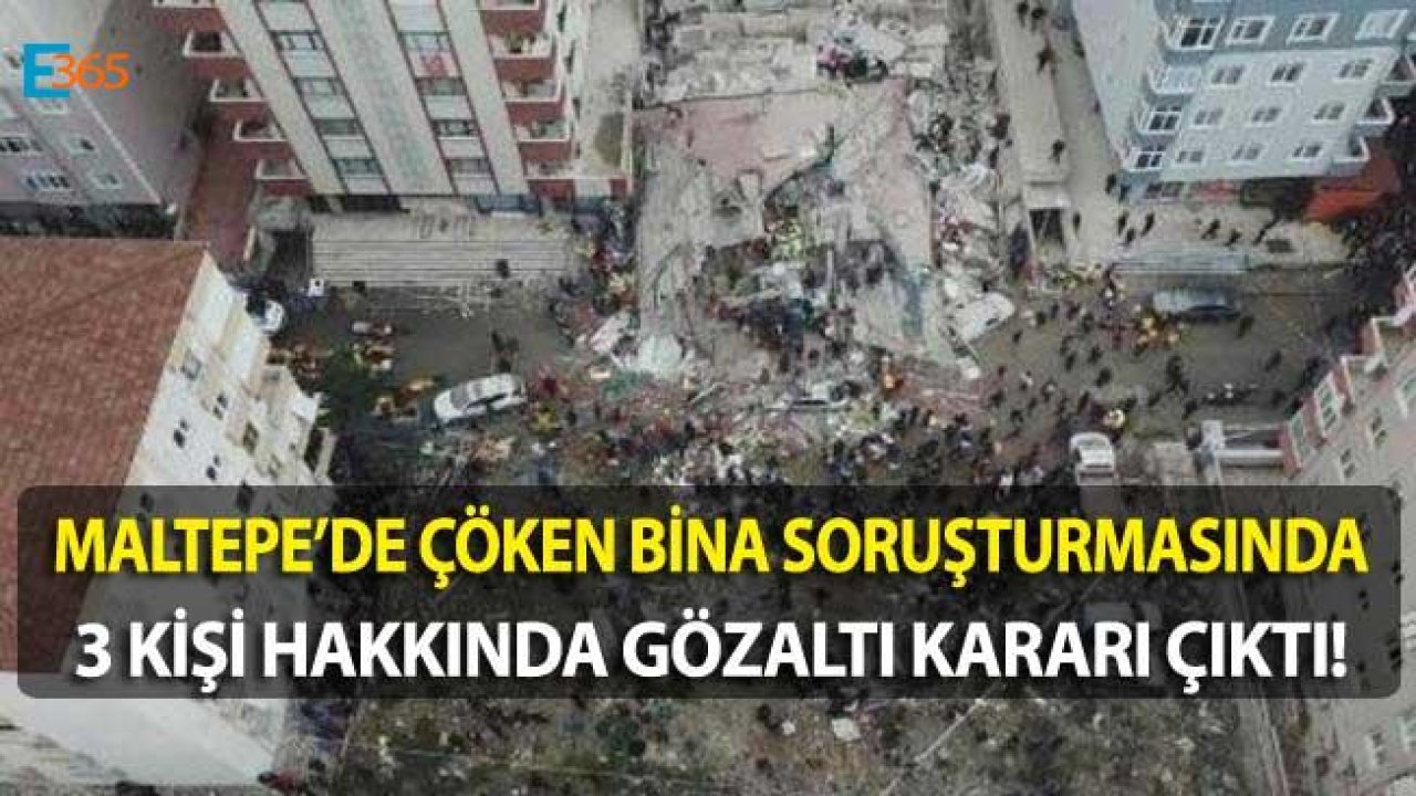 Son Dakika! Kartal'da Çöken Bina İle İlgili 3 Kişi Gözaltına Alındı