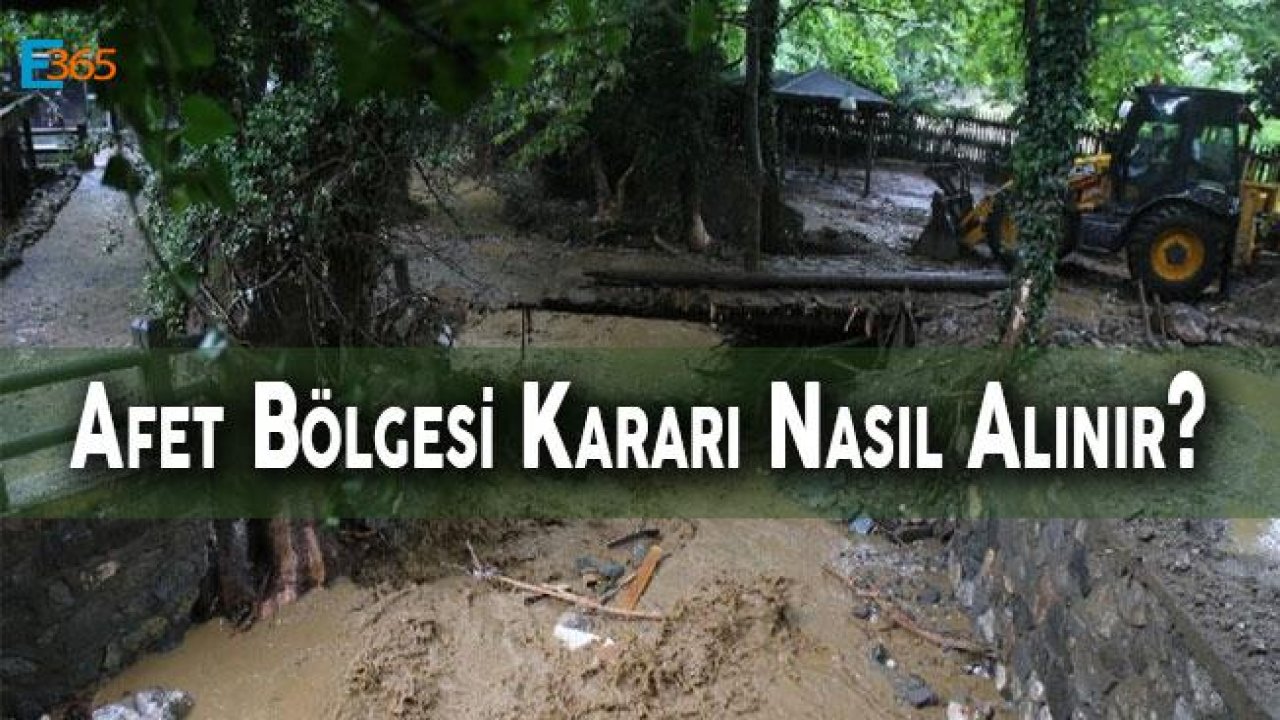 Afet Bölgesi Kararı Nasıl Alınır?