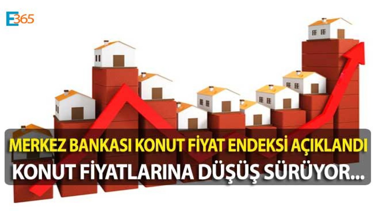 Merkez Bankası Hedonik Fiyat Endeksi Aralık 2018 Verileri Açıklandı! Konut Fiyatları Düştü