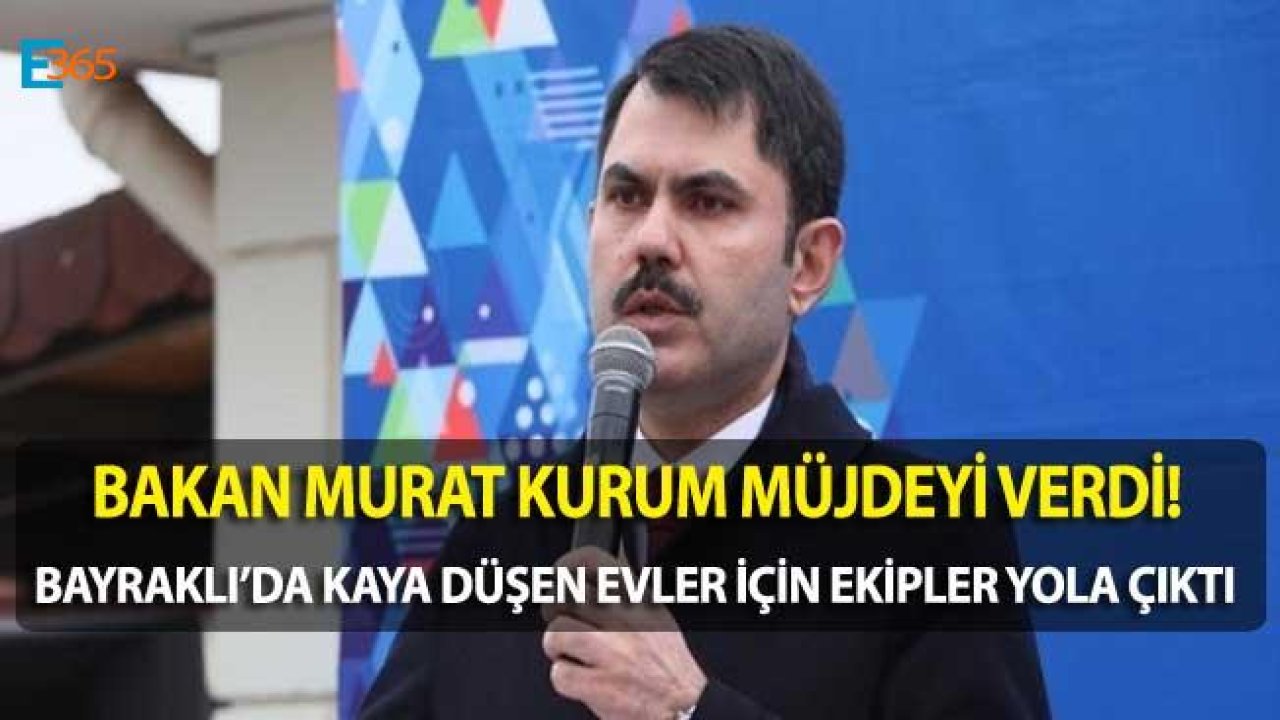 Bakan Murat Kurum "İzmir Bayraklı Çiçek Mahallesi Kentsel Dönüşüm Projesini Hızla Gerçekleştireceğiz"