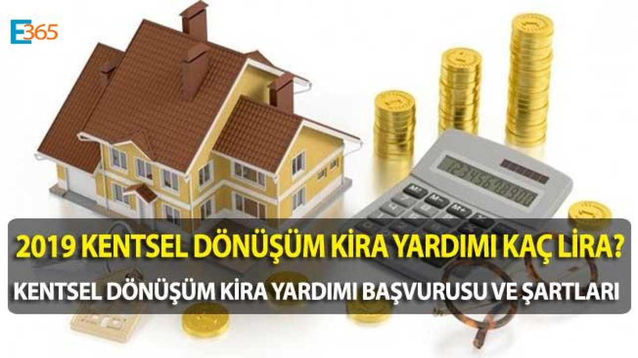 İmar Barışı Kentsel Dönüşüm Kira Yardımı 2019