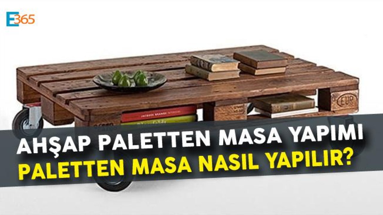 Tahta Ahşap Paletten Masa Yapımı!