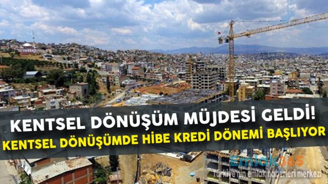 Bakan Murat Kurum'dan Kentsel Dönüşüm Hibe Kredi Desteği Müjdesi!