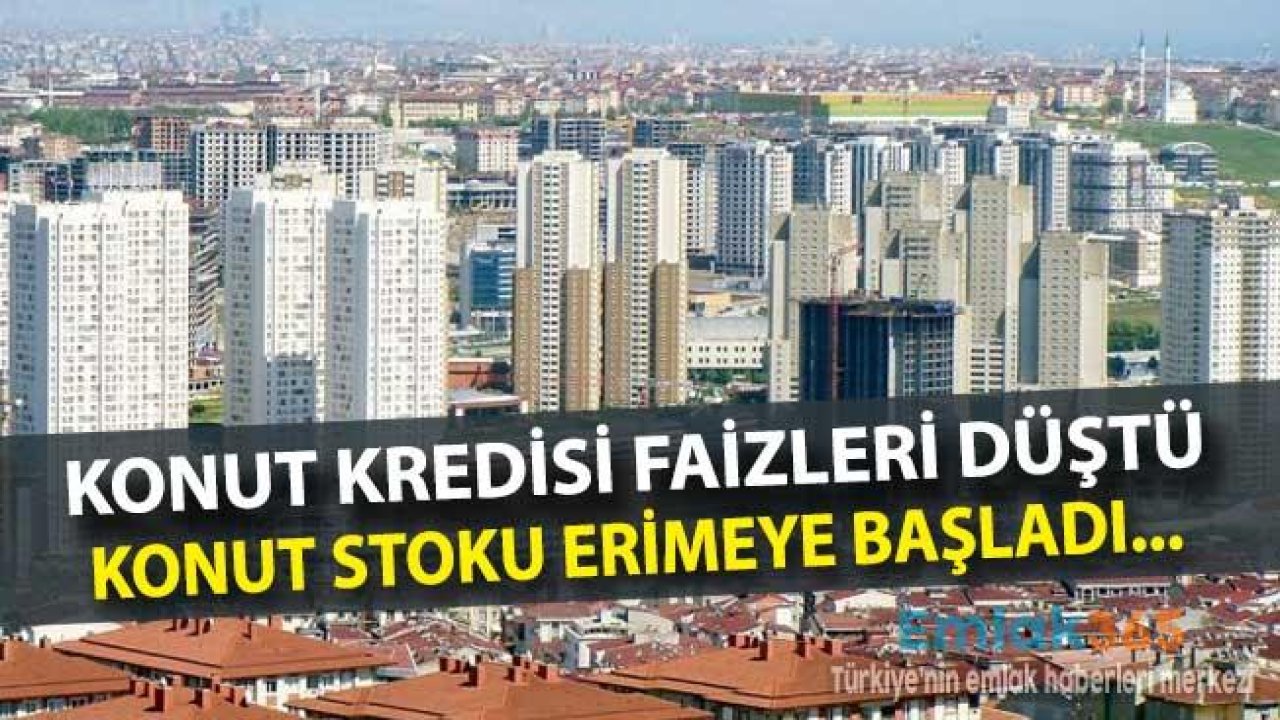 Faizler Düştü, Konut Stokları Erimeye Başladı!