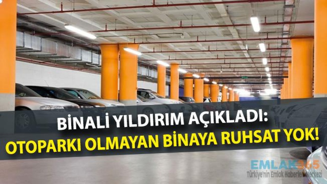 Otoparkı Olmayan Binaya Ruhsat Yok!