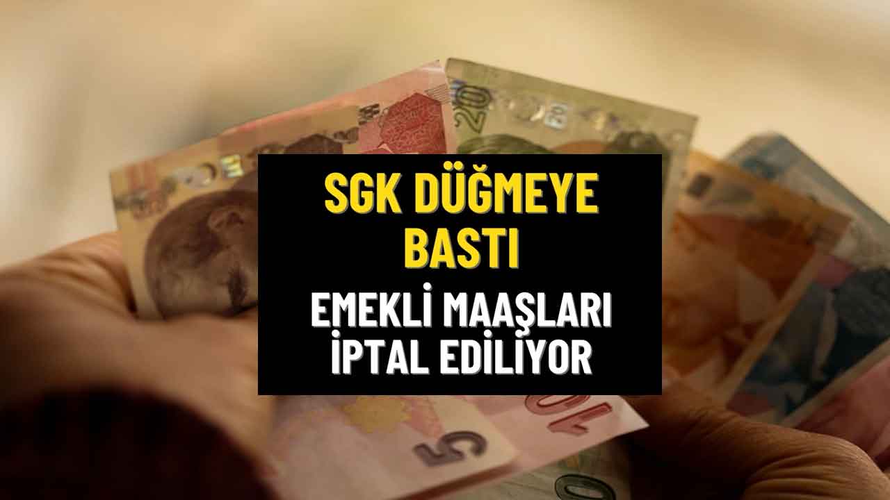 Emeklilere kötü haber! Bu kişilere Ağustos ayı maaşı yatmayacak SGK emeklilik iptali listesi