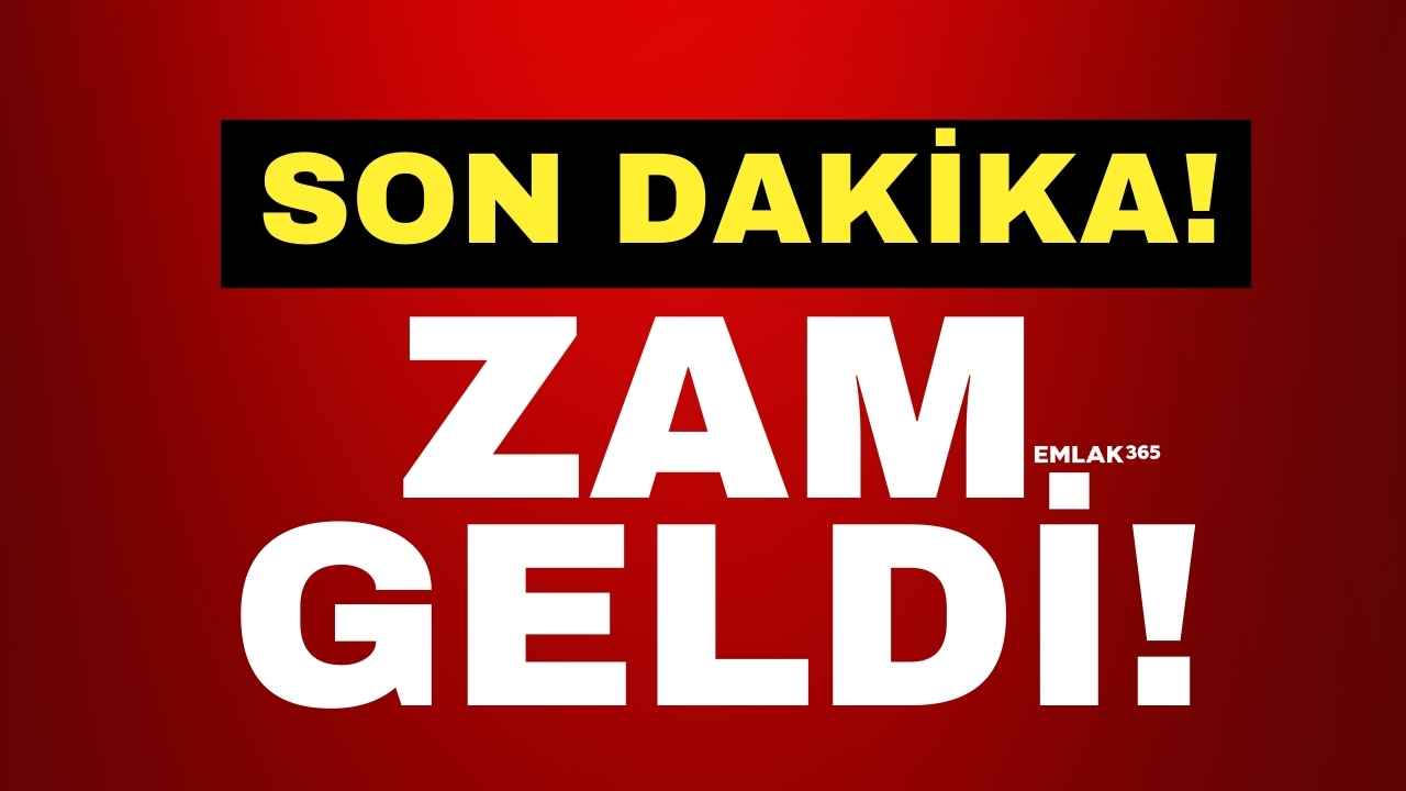 Yeni zam son dakika açıklandı! Yüzde 172 zam yapıldı