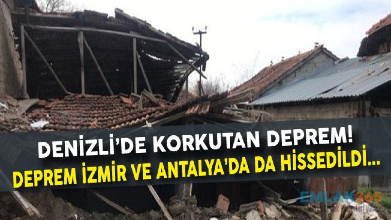 Denizli'de Korkutan Deprem! İzmir ve Antalya'da Sallandı