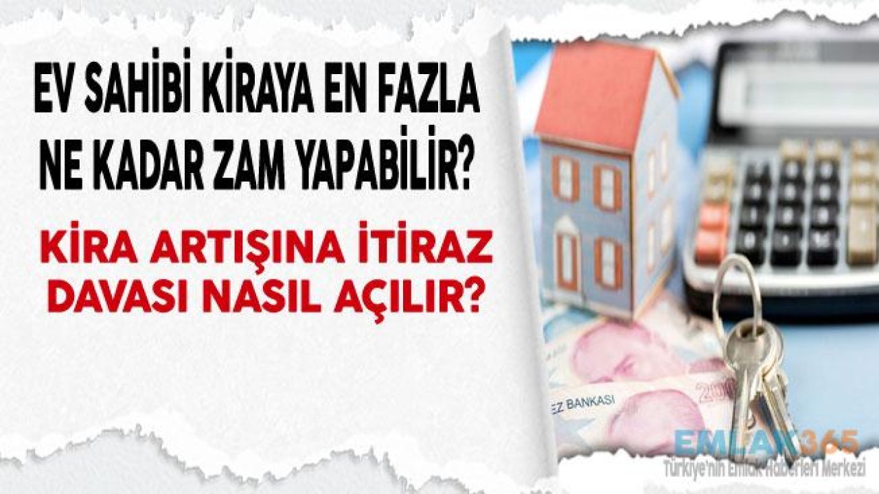 Kira Zammı Nasıl Hesaplanır, Ev Sahibi Kiraya En Fazla Ne Kadar Zam Yapabilir?