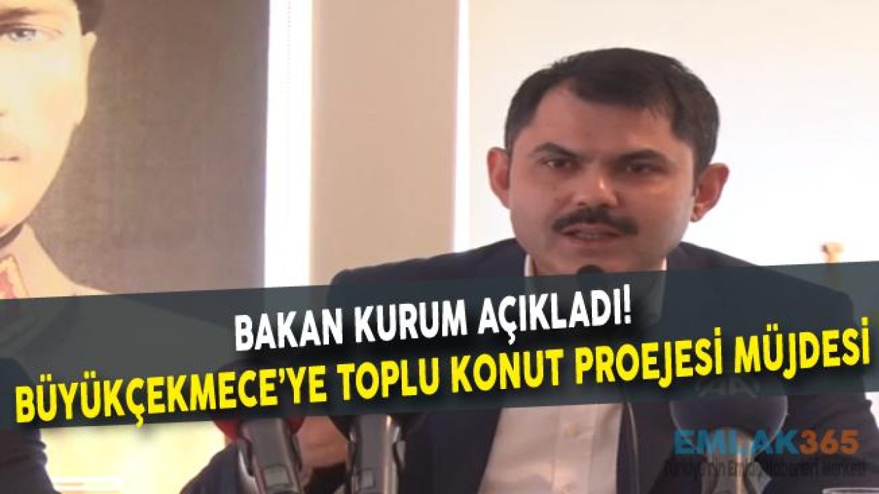 Büyükçekmece'ye Toplu Konut ve Millet Bahçesi Projesi Müjdesi Geldi!