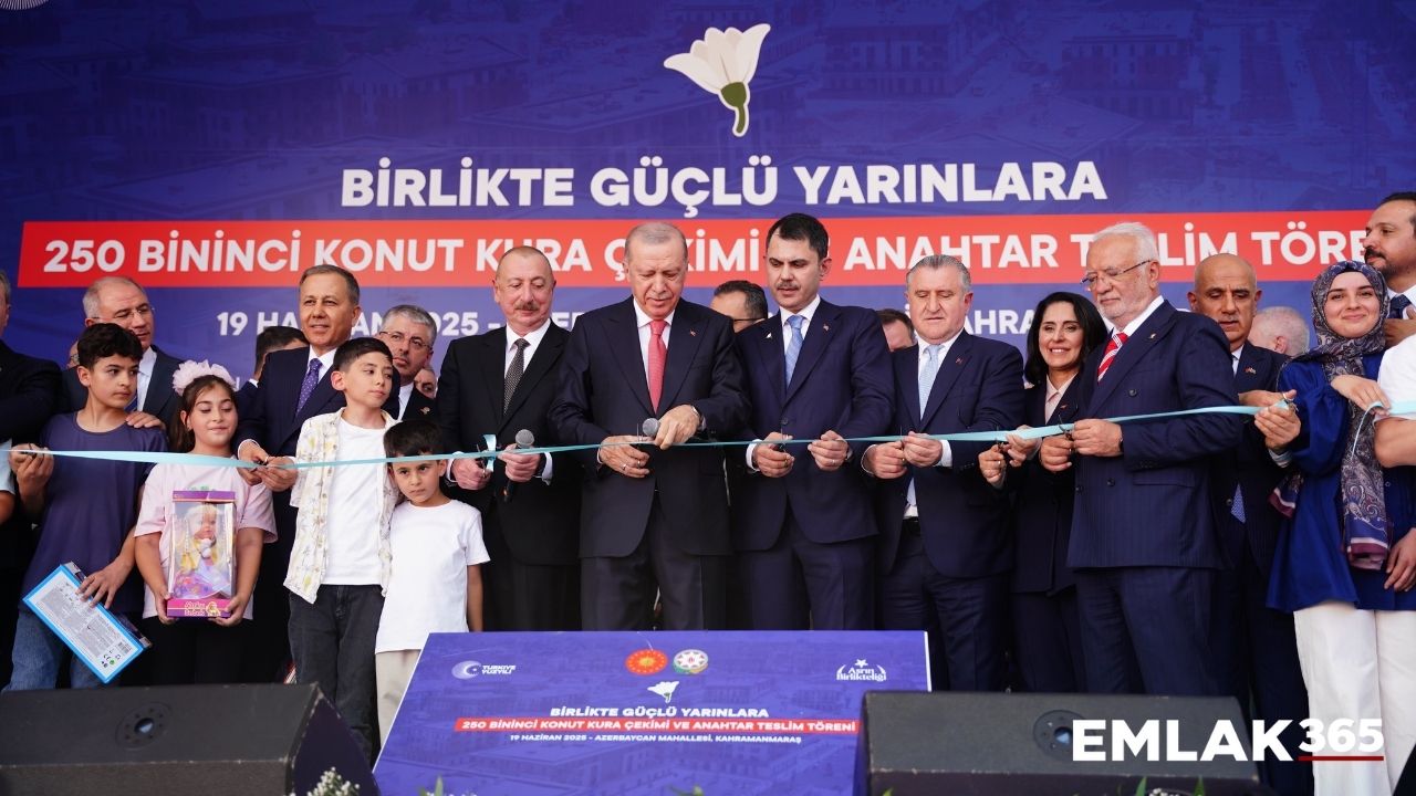 Kahramanmaraş'ta 250 bininci afet konutu teslimi gerçekleştirildi!