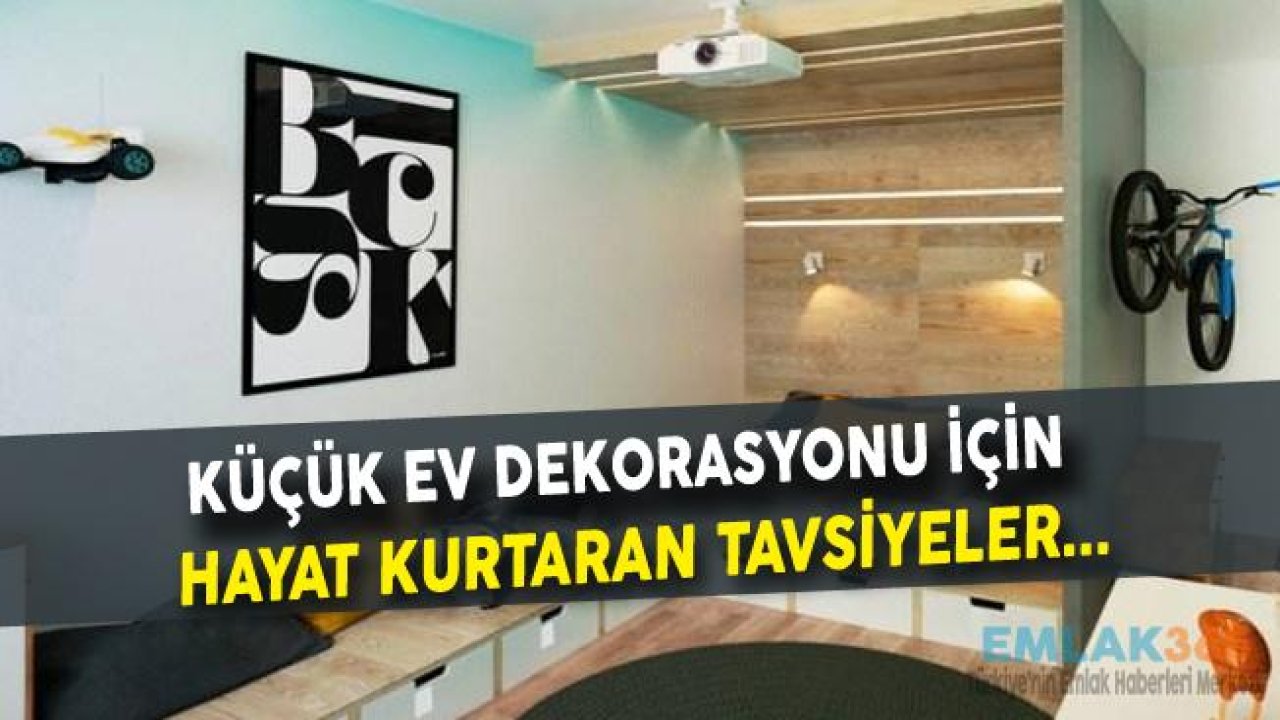 Küçük Ev Nasıl Dekore Edilir?