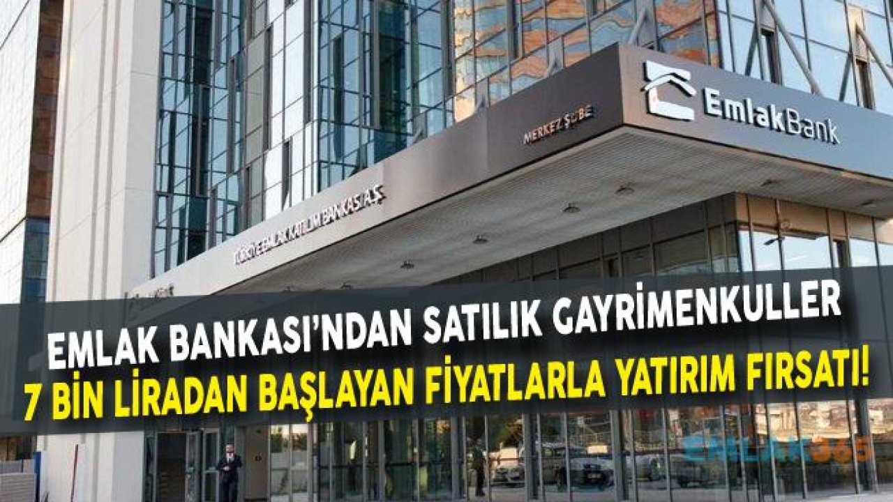 Emlak Katılım Bankası'ndan Satılık Daire, Dükkan, Arsa ve Fındıklıklar!