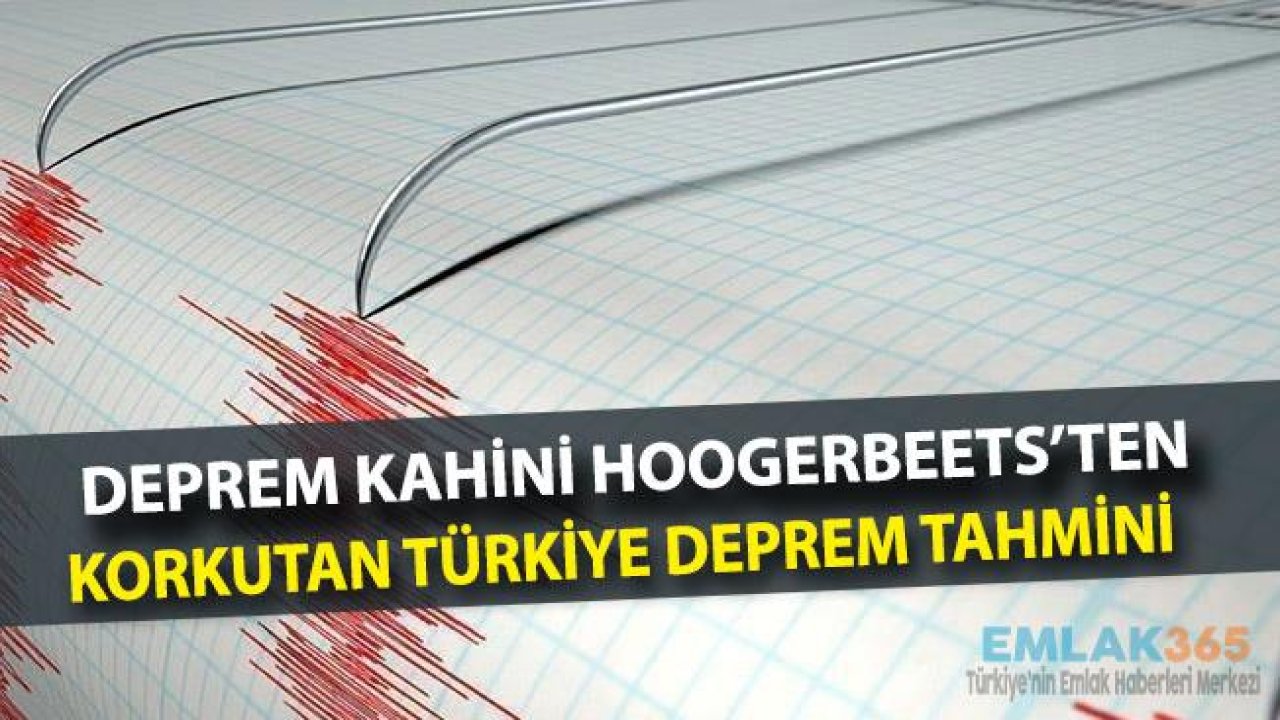 Deprem Kahini Hoogerbeets "Türkiye'de 7.8 Büyüklüğünde Deprem Olabilir!"