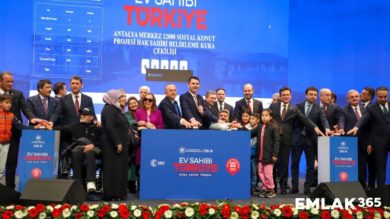 Antalya'da 500 bin konut projesi kura çekimi gerçekleşti!