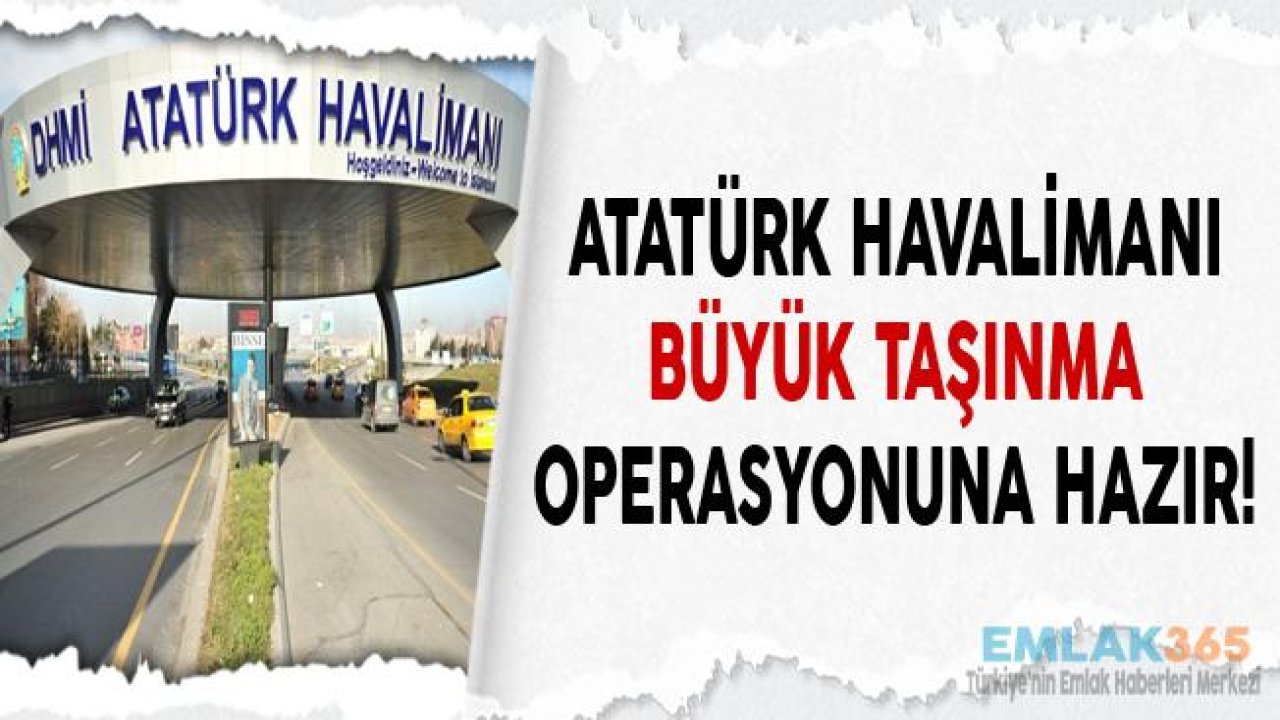 Büyük Göç Devam Ediyor! Atatürk Havalimanı'nın Yüzde 25'i İstanbul Havalimanı'na Taşındı