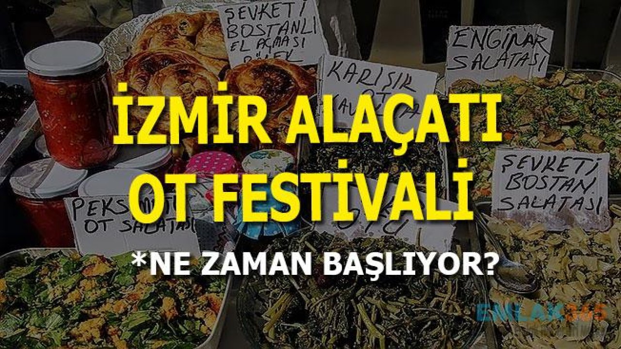 İzmir Alaçatı Ot Festivali 2019 Ne Zaman?