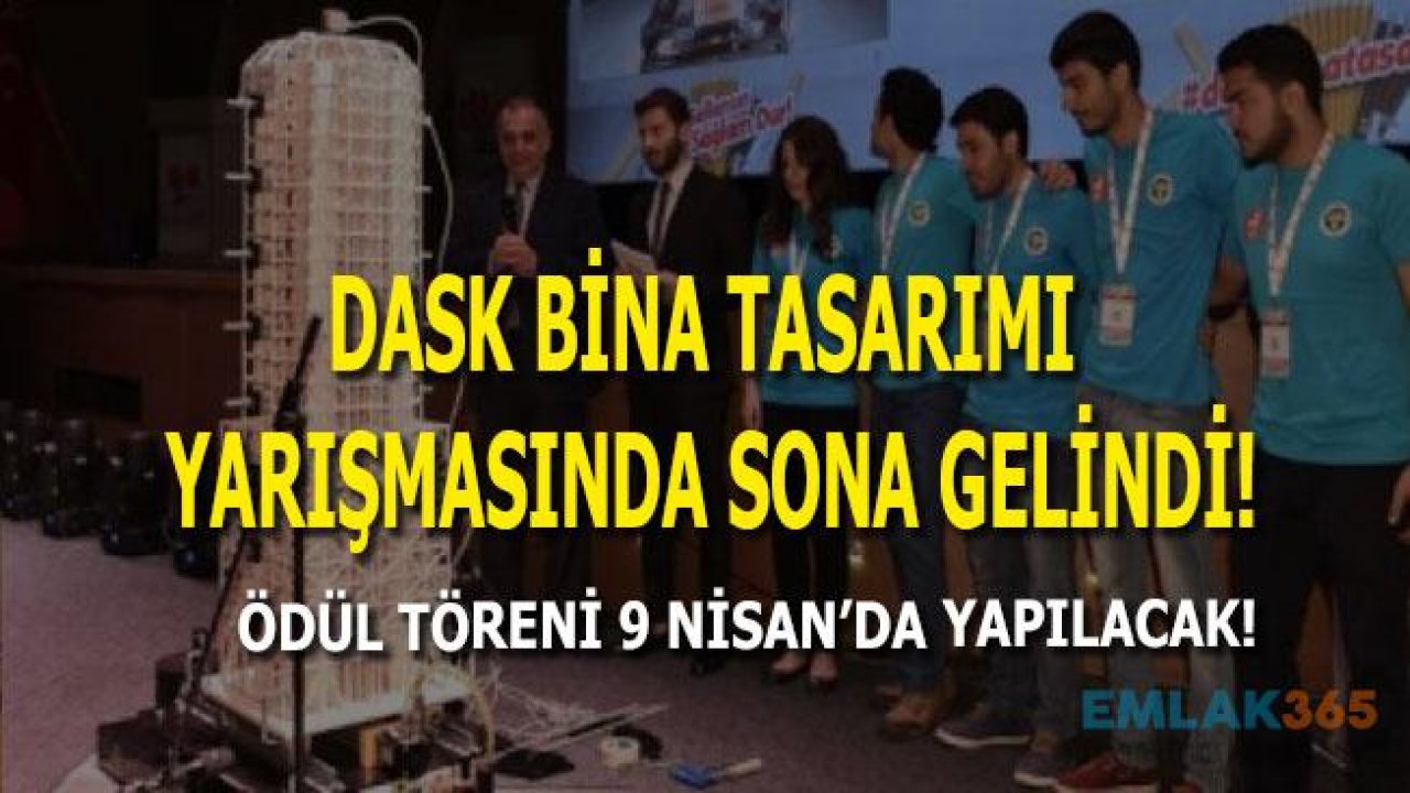 DASK Bina Tasarımı Yarışması'nda Sona Gelindi!