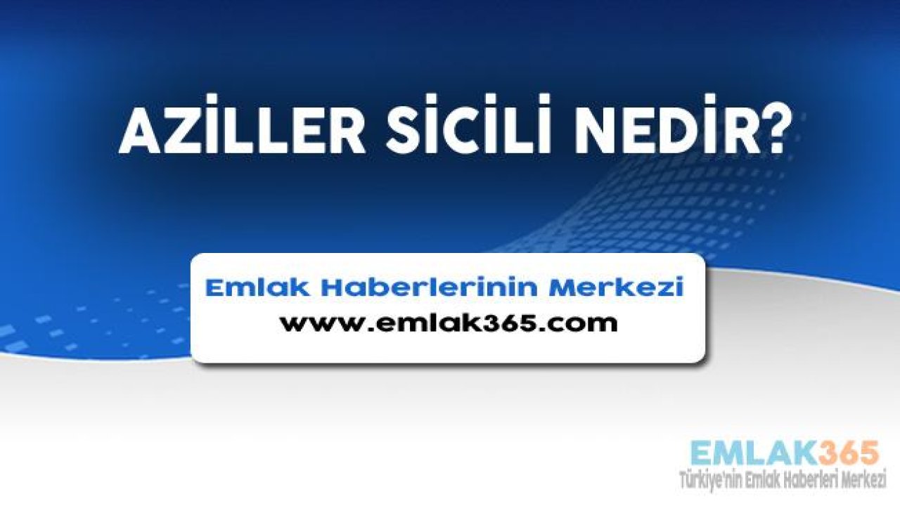 Aziller Sicili Nedir?