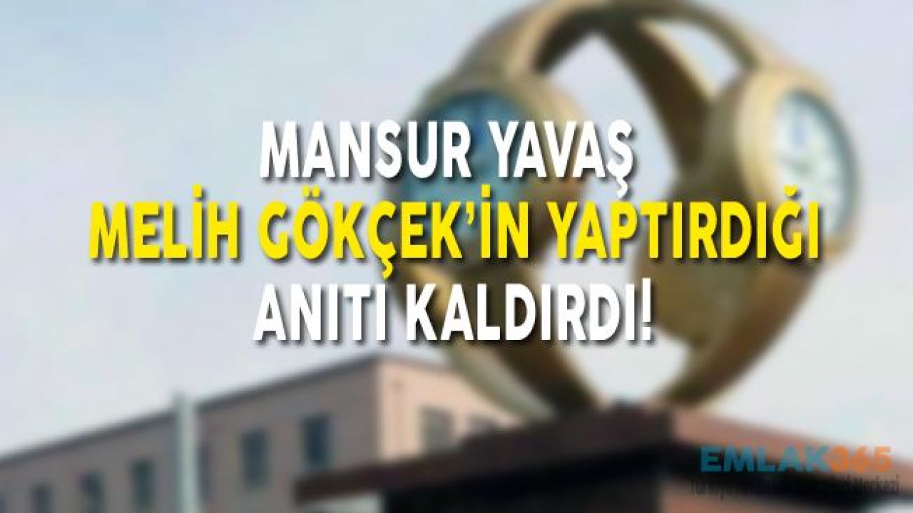 Mansur Yavaş, Melih Gökçek Tarafından Yaptırılan Kol Saati Anıtı İçin Kaldırma Kararı Verdi!