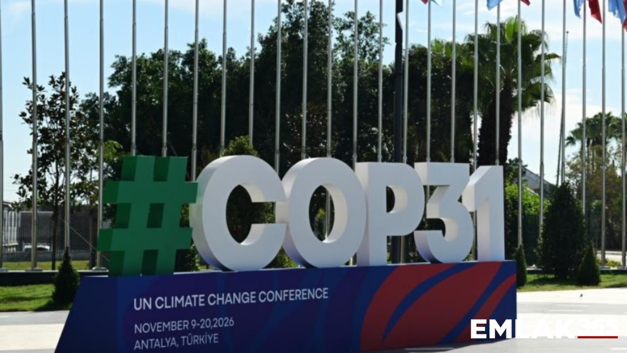 Dünyanın iklim gündemi Antalya’da şekillenecek: COP31 takvimi açıklandı