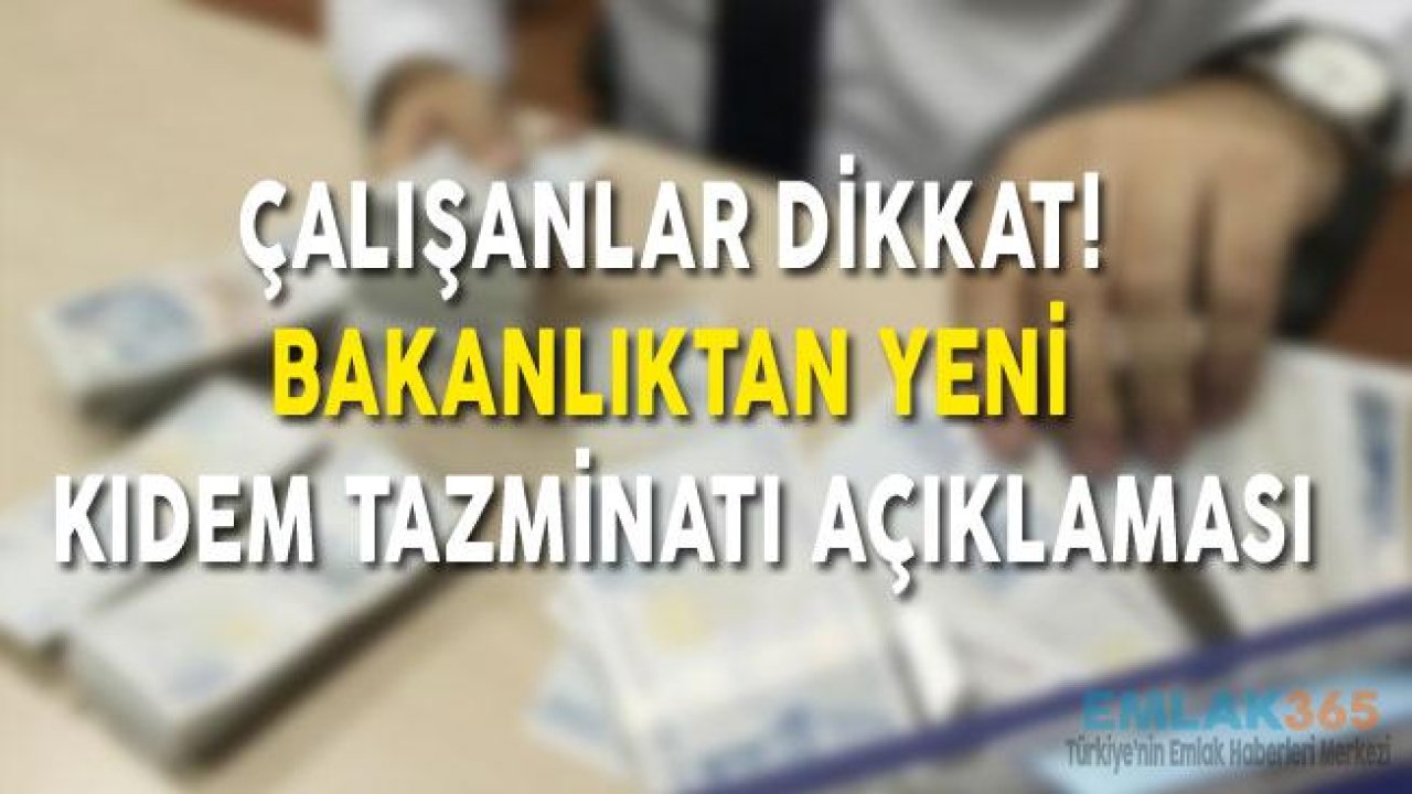 Aile ve Sosyal Politikalar Bakanı Selçuk'tan Kıdem Tazminatı Açıklaması!