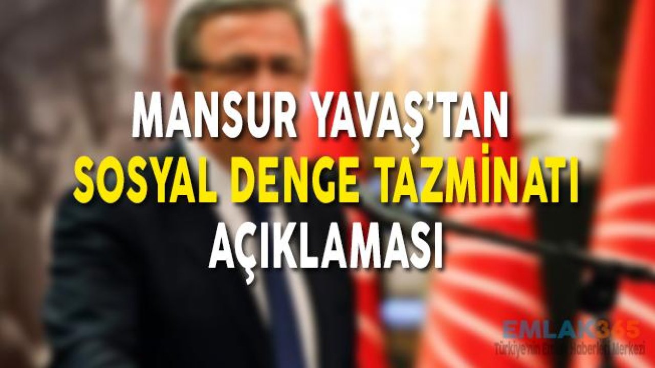 Sosyal Denge Tazminatı İçin Mansur Yavaş'tan Yeni Açıklama!