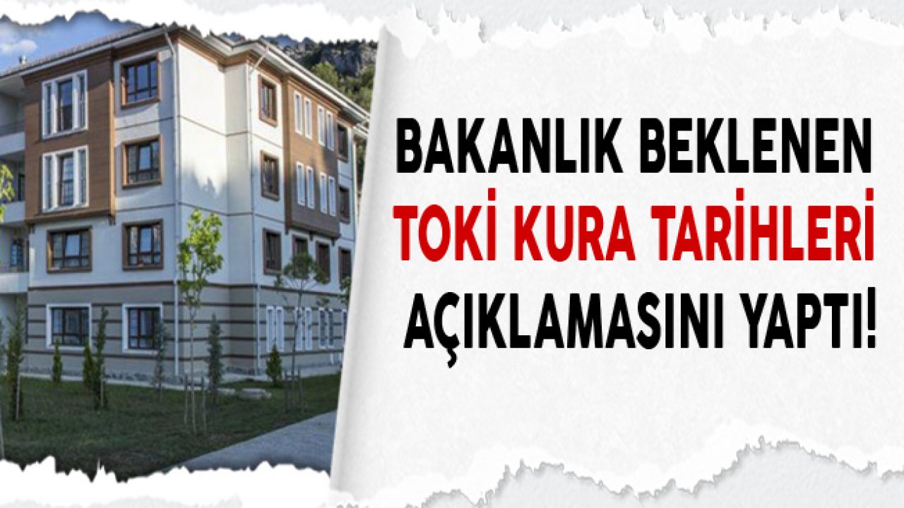 Çevre ve Şehircilik Bakanlığı 50 Bin Sosyal Konut Kura Tarihi Takvimi Açıklaması Yaptı!