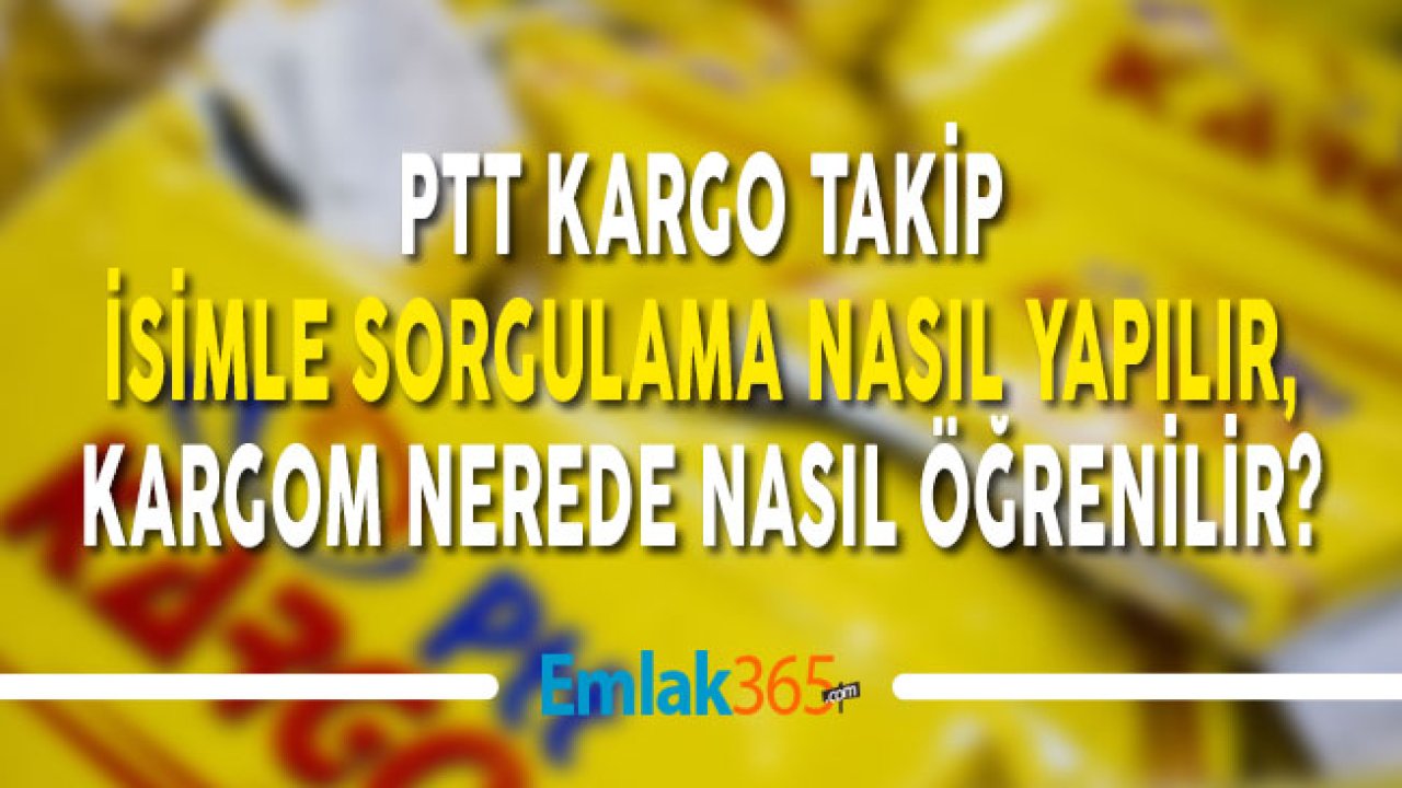 PTT Kargo Takip Numarası Olmadan Sorgulama Nasıl Yapılır?