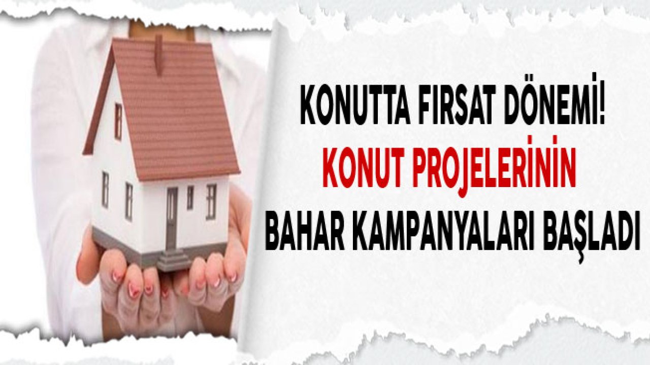 Kampanyalı Konut Projeleri 2019