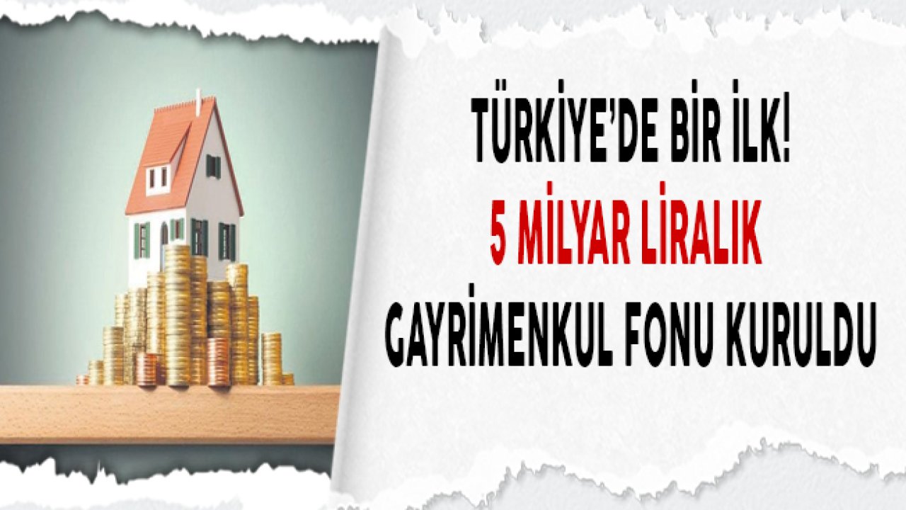 KONUTDER ve Ziraat Portföy 5 Milyar Liralık Gayrimenkul Fonu Kurdu!