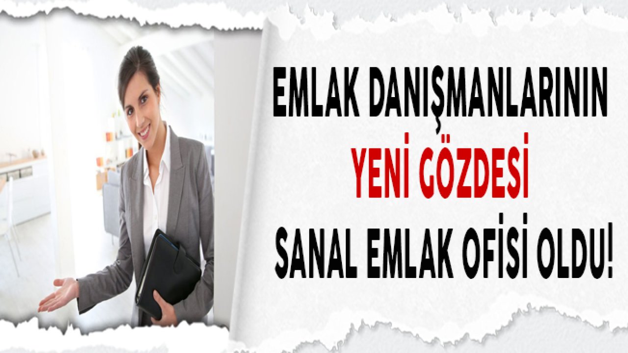 Emlak Danışmanlarının Yeni Gözdesi Sanal Ofisler Oldu!