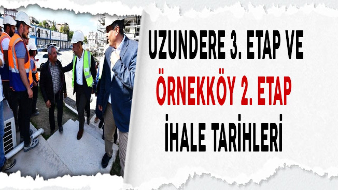 İzmir Uzundere ve Örnekköy Kentsel Dönüşüm Projeleri ihale Tarihleri Açıklandı!