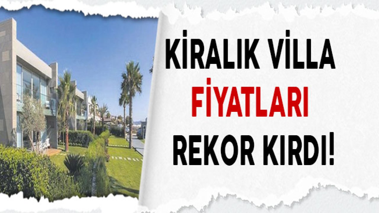 Bodrum ve Fethiye'de Kiralık Lüks Villa Fiyatları Rekor Kırdı