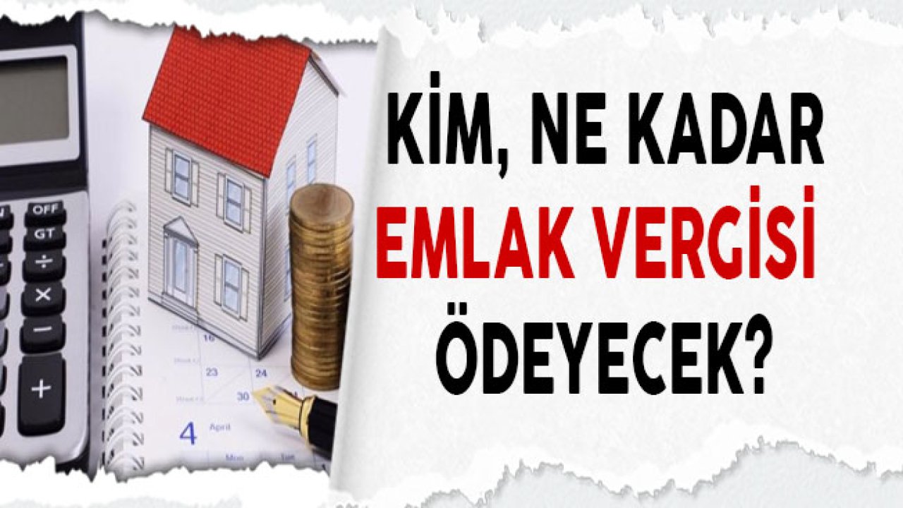 Kim, Ne Kadar Emlak Vergisi Ödeyecek? Kredi Kartı Taksit Kampanyaları 2019