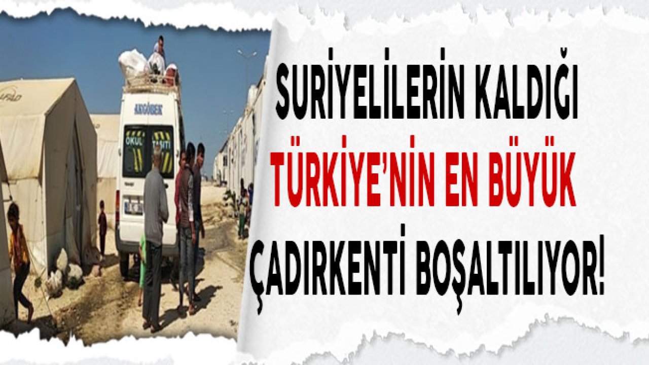 Suruç Çadır Kent Geçici Barınma Merkezi Boşaltılmaya Başlandı!