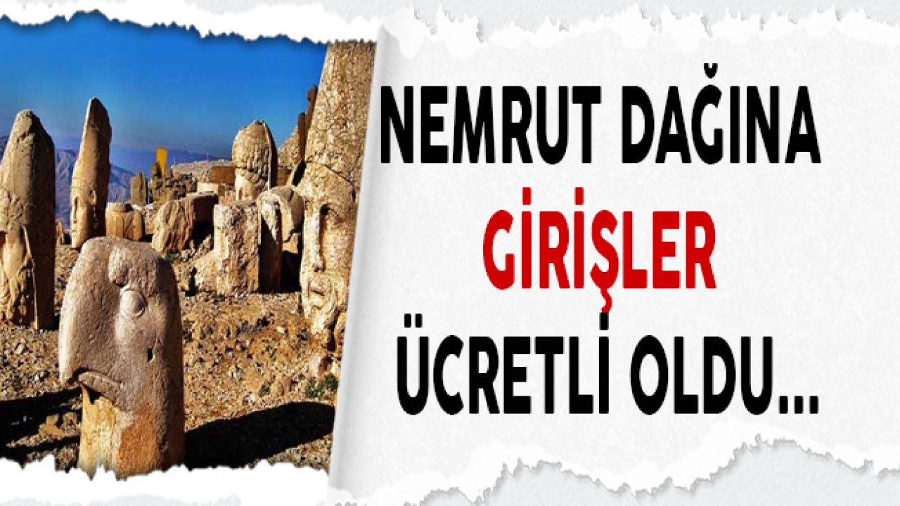 Adıyaman Nemrut Dağı Milli Parkı Giriş Ücreti Açıklandı!