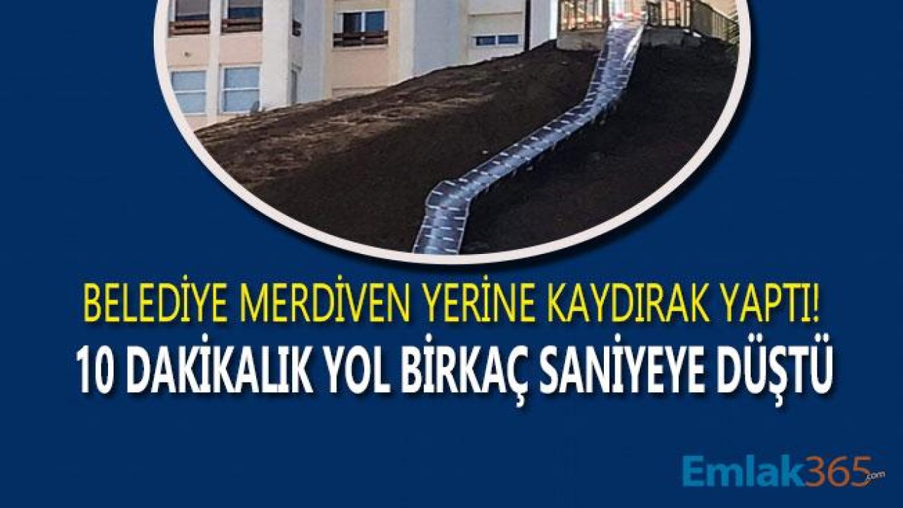 Belediye İki Mahalle Arasına Merdiven Yerine 38 Metrelik Dev Kaydırak Yaptı!