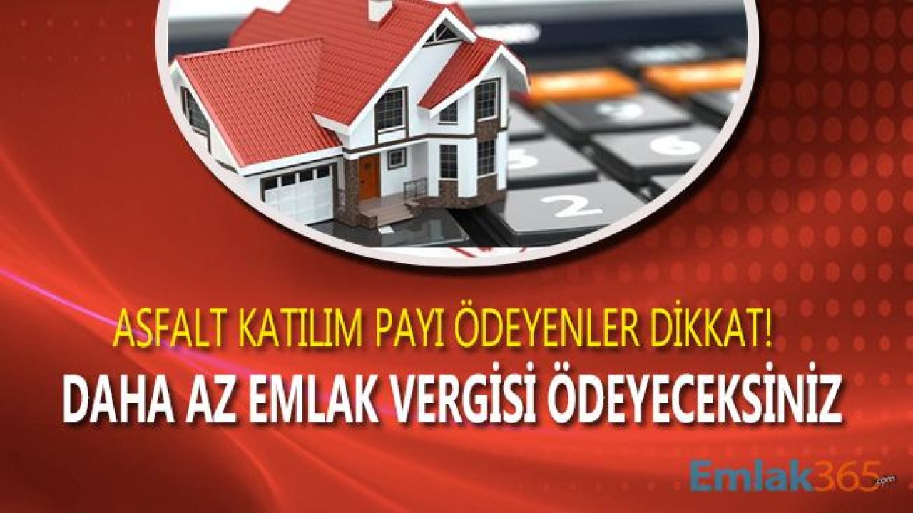 Ankaralılar Dikkat! Asfalt Katılım Bedelleri Emlak Vergisi Borcundan Düşülecek