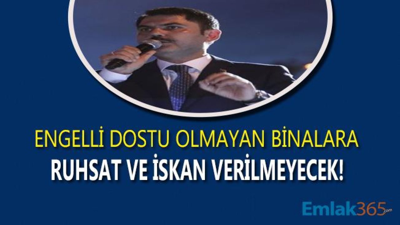 Yapı Denetim Kanunu Değişti! Engellilere Özel Proje Çizilmeyen Binalara Ruhsat ve İskan Yok