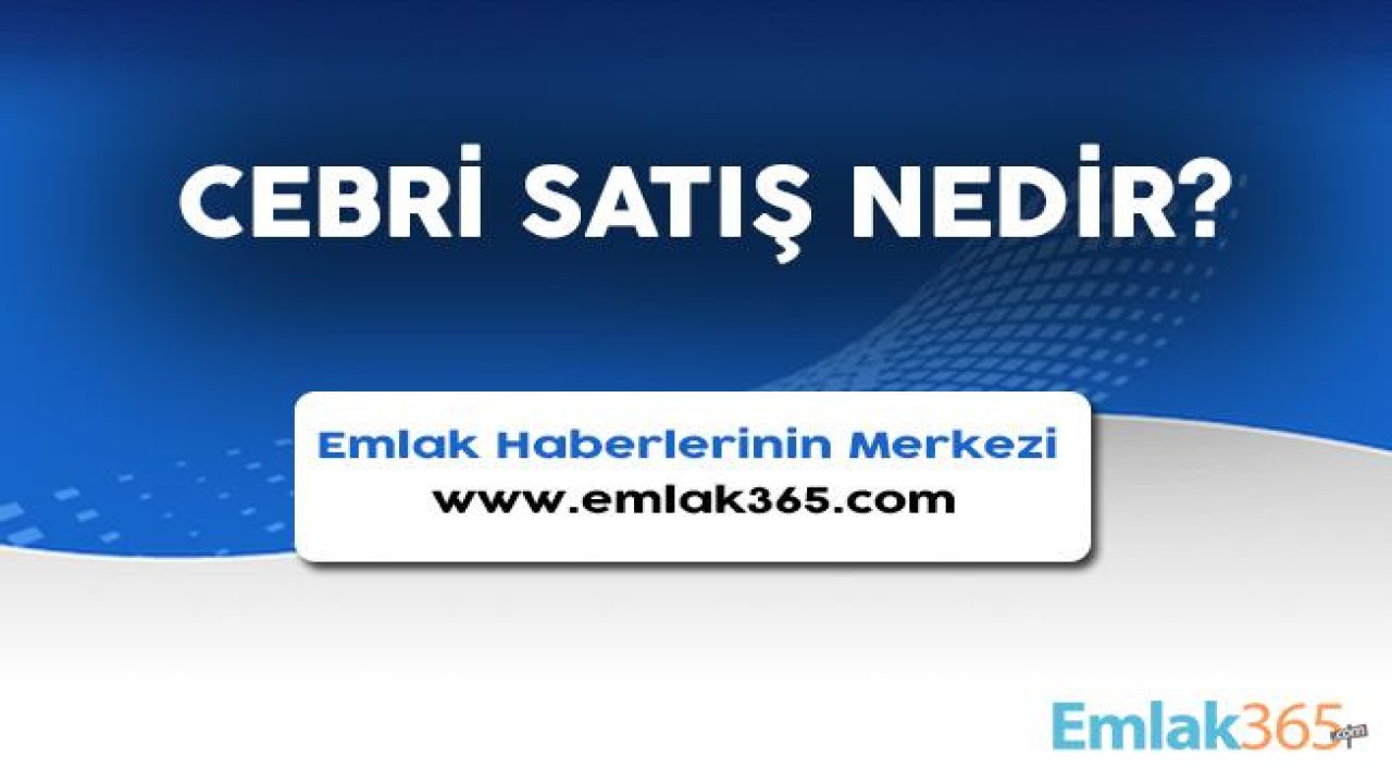 Cebri Satış Nedir?