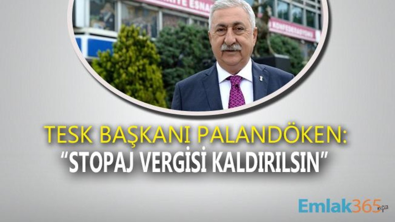 TESK Kira Stopajı İçin Kaldırılsın Talebinde Bulundu!