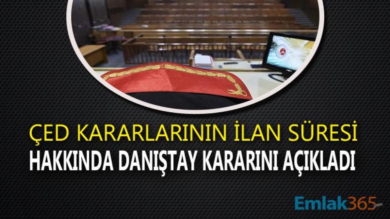 ÇED İlanları İçin Askı Süresi Hakkında Danıştay Karar Verdi!