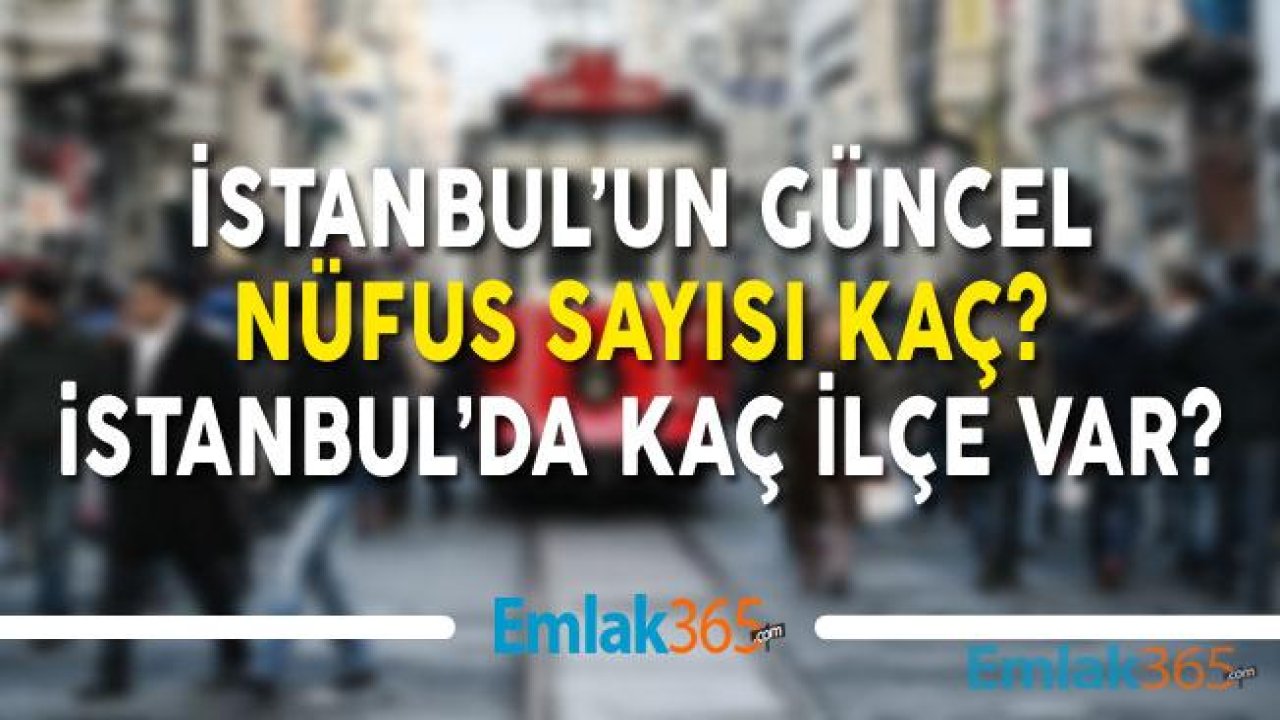 İmamoğlu Yıldırım Görüşmesine Damga Vurmuştu ! İstanbul'un Şu An Ki Güncel Nüfusu Kaç?