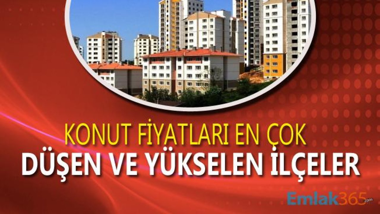 Bu İlçelerde Ev Alanlar, Konut Yatırımı Yapanlar Yaşadı!