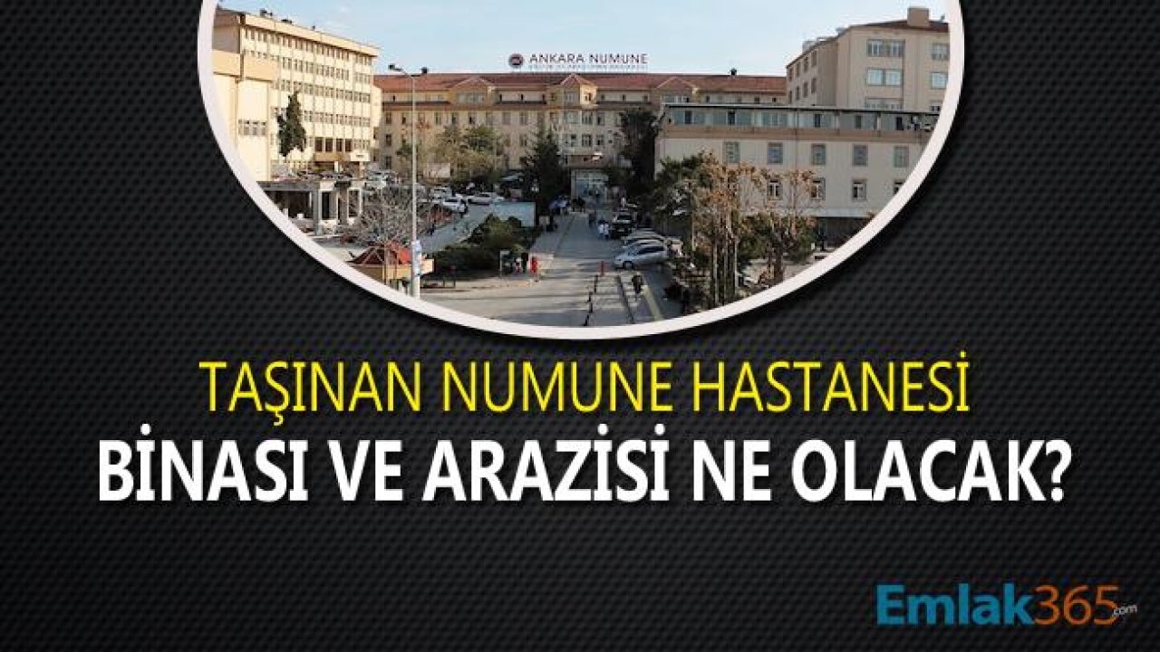 Ankara Numune Hastanesi Binası ve Arazisi Ne Olacak, Medipol'e Mi Devredilecek?