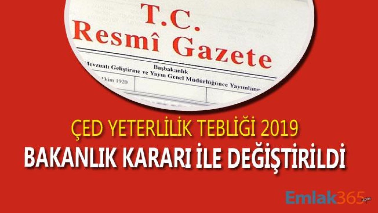 ÇED Yeterlilik Tebliği 2019 Değiştirildi!