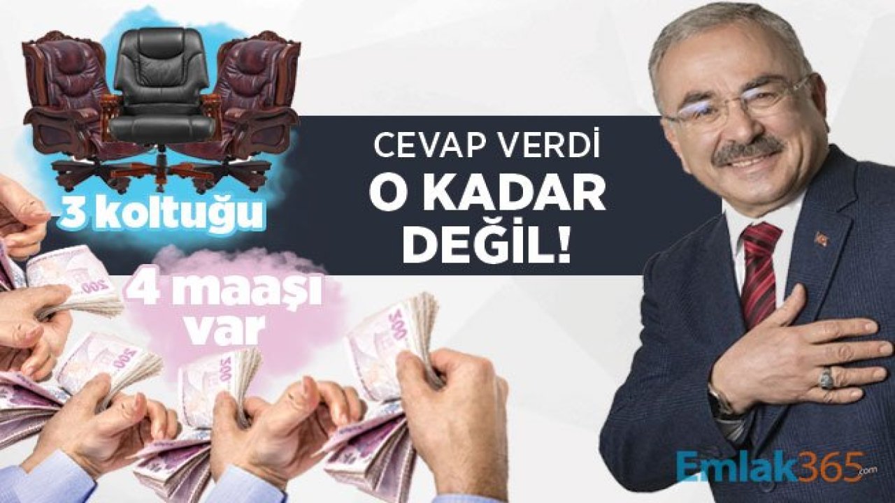 3 koltuğu 4 maaşı olan Başkan Güler cevap verdi: O kadar değil!