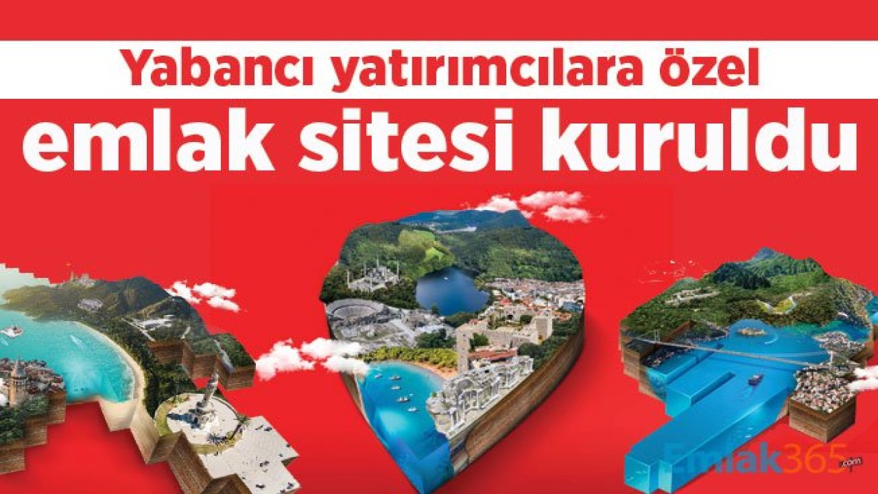 Yabancı yatırımcılara özel emlak sitesi kuruldu